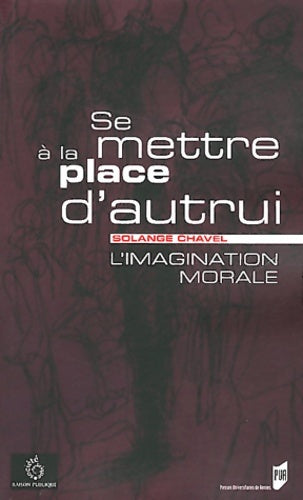Livrenpoche : SE METTRE A LA PLACE D AUTRUI - Solange Chavel - Livre