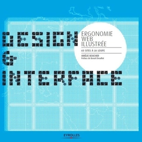 Livrenpoche : Ergonomie web illustrée - 60 sites à la loupe - Amélie Boucher - Livre
