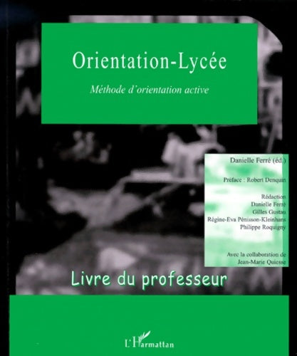 Livrenpoche : Orientation-lycée - Livre du professeur - Gilles Gustau - Livre