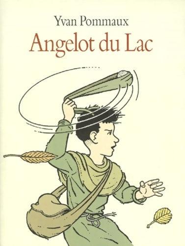 Livrenpoche : Angelot du lac - Yvan Pommaux - Livre
