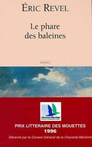 Livrenpoche : Le phare des baleines - Eric Revel - Livre