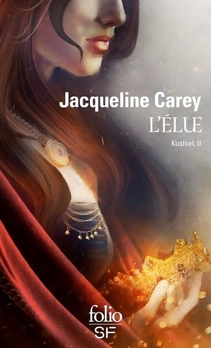 Livrenpoche : L'Élue : KUSHIEL II - Jacqueline Carey - Livre