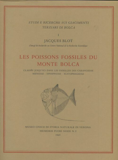 Livrenpoche : Les poissons fossiles du Monte Bolca - J. Blot - Livre