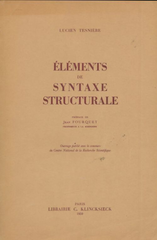 Livrenpoche : Eléments de syntaxe structurale - Lucien Tesnière - Livre
