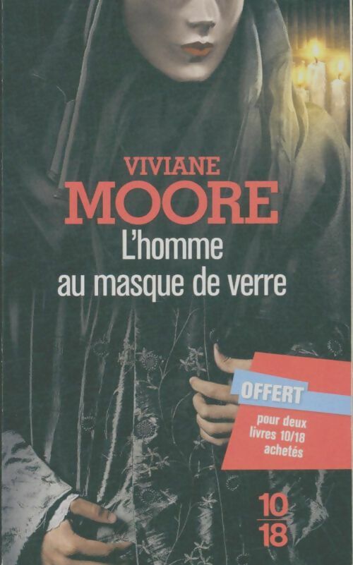 Livrenpoche : L'homme au masque de verre - Viviane Moore - Livre