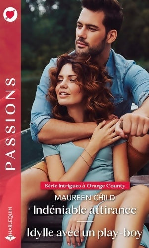 Livrenpoche : Indéniable attirance - Idylle avec un play-boy - Maureen Child - Livre