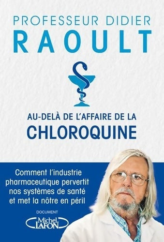 Livrenpoche : Au-delà de l'affaire de la chloroquine - Didier Raoult - Livre