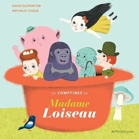 Livrenpoche : Les comptines de Madame Loiseau - David Dumortier - Livre