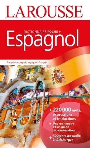 Livrenpoche : Dictionnaire Larousse poche plus Espagnol - Collectif - Livre