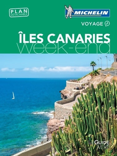 Livrenpoche : GUIDE VERT WEEK-END îles CANARIES - Béatrice Brillion - Livre