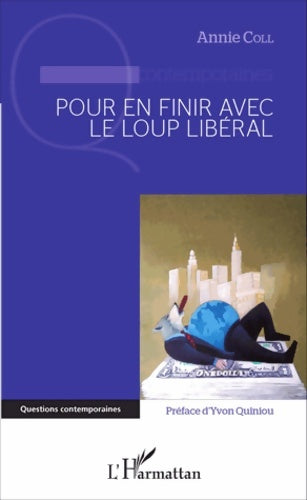 Livrenpoche : Pour en finir avec le loup libéral - Annie Coll - Livre