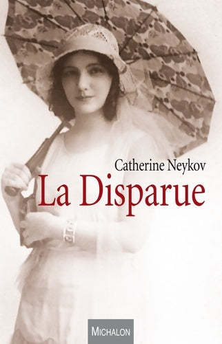Livrenpoche : La Disparue - Catherine Neykov - Livre