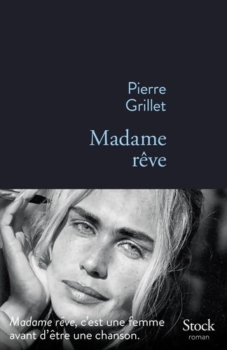 Livrenpoche : MADAME rêve - Pierre Grillet - Livre