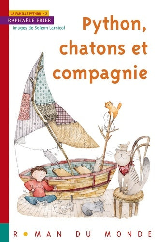 Livrenpoche : Python chatons et compagnie - Raphaële Frier - Livre