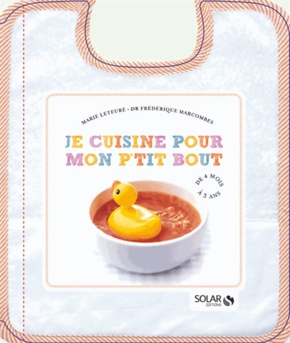 Livrenpoche : Je cuisine pour mon ptit bout - Marie Leteure - Livre