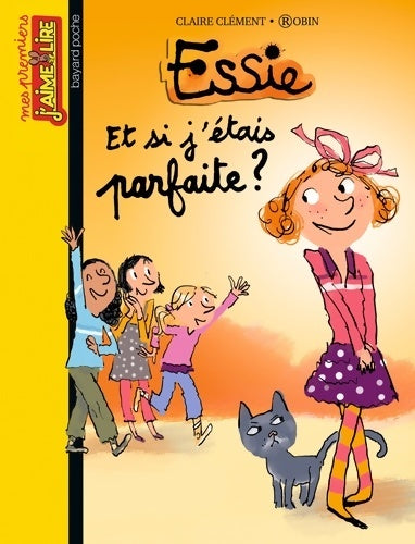 Livrenpoche : Et si j étais parfaite ? - Claire Clément - Livre