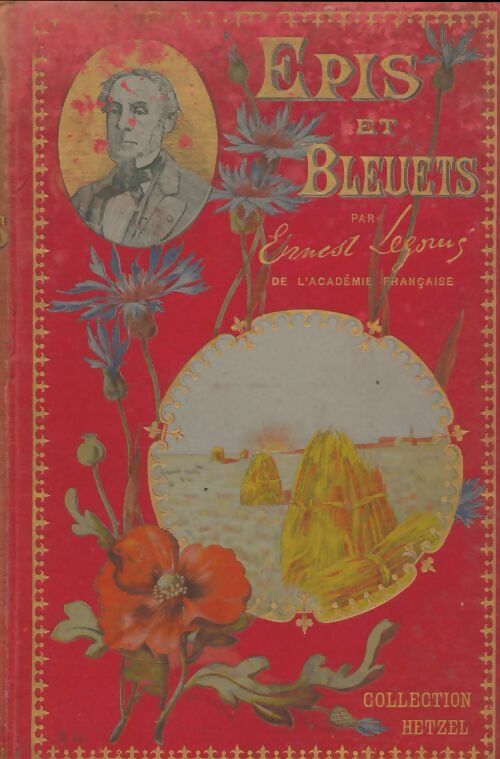 Livrenpoche : Épis et bleuets - Ernest Legouvé - Livre