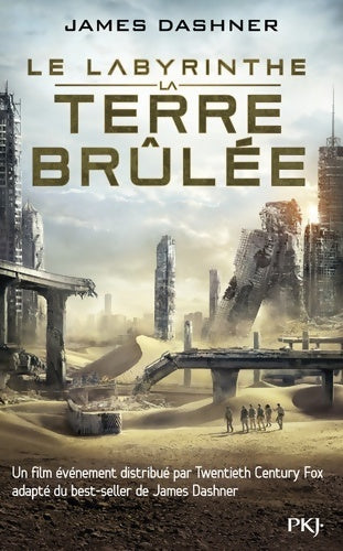 Livrenpoche : L'épreuve Tome II : La terre brûlée - James Dashner - Livre
