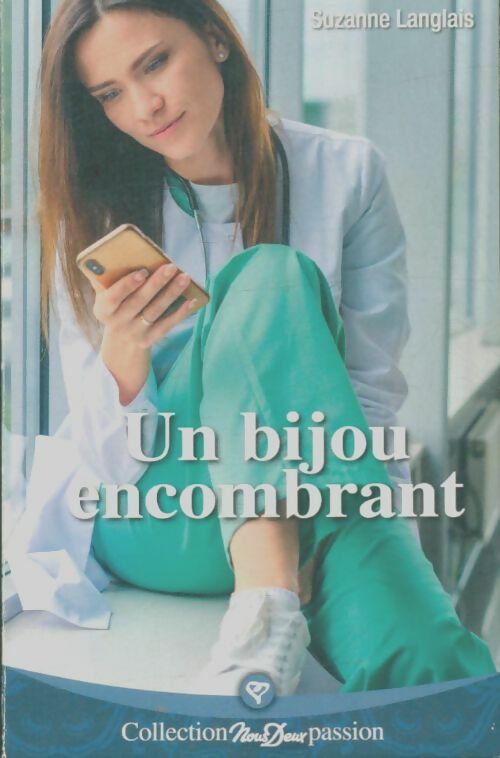 Livrenpoche : Un bijou encombrant - Suzanne Langlais - Livre