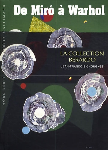 Livrenpoche : De Miró à Warhol : La collection Berardo - Jean-François Chougnet - Livre