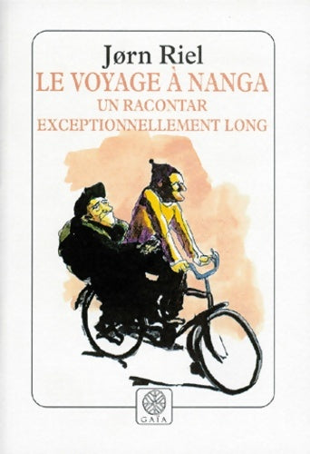 Livrenpoche : Le Voyage à Nanga : Un racontar exceptionnellement long - Jorn Riel - Livre