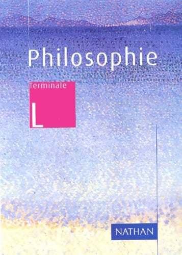 Livrenpoche : Philosophie Terminale L - Collectif - Livre