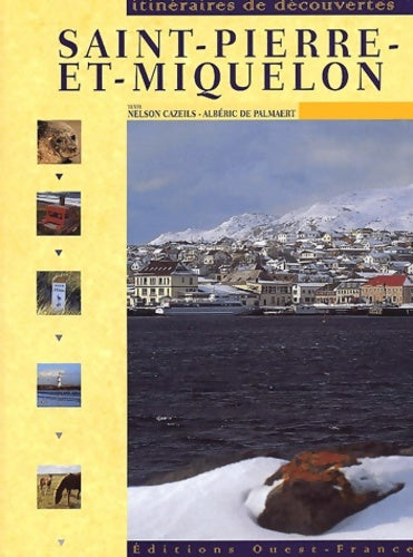 Livrenpoche : Saint-Pierre et Miquelon - Nelson Cazeils - Livre