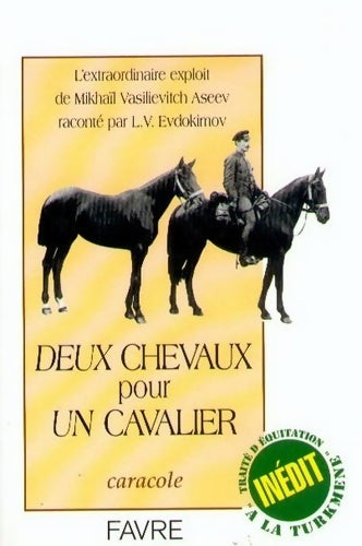 Livrenpoche : Deux Chevaux pour un cavalier - L. V. Evdokimov - Livre