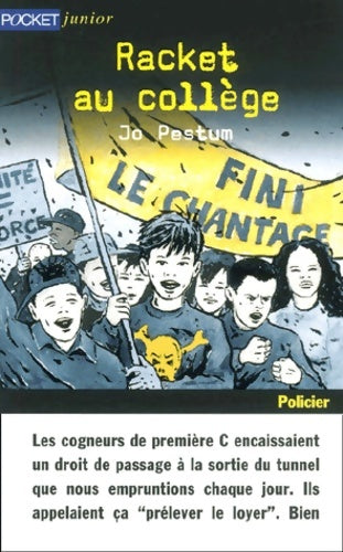 Livrenpoche : Racket au collège - Jo Petsum - Livre