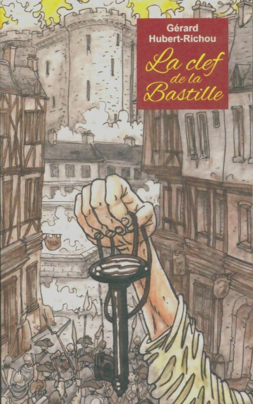 Livrenpoche : La clef de la bataille - Gérard Hubert-Richou - Livre
