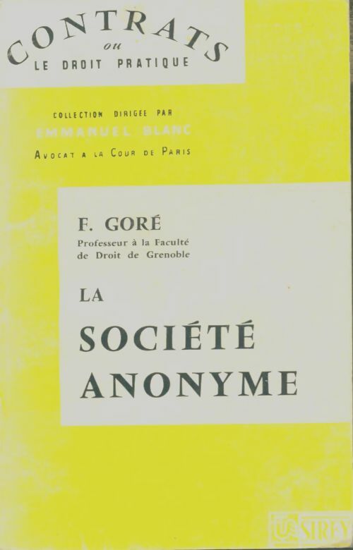 Livrenpoche : La société anonyme - F Goré - Livre