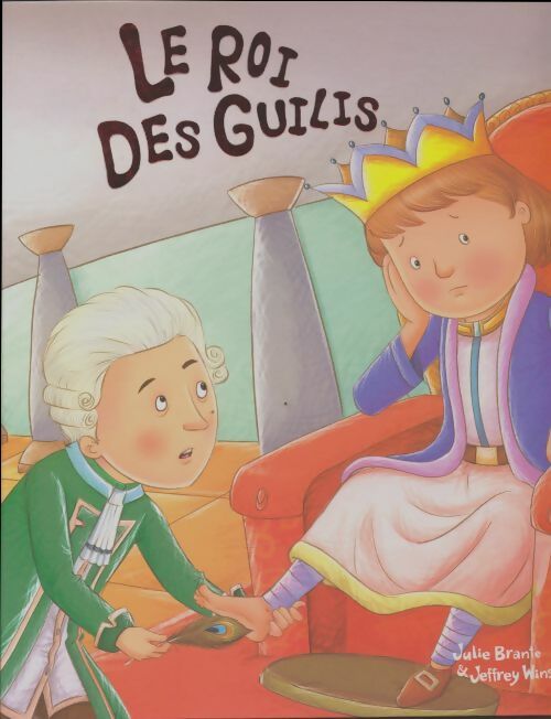 Livrenpoche : Le roi des guilis - Julie Brante - Livre