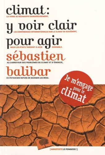Livrenpoche : Climat : Y voir clair pour agir - Sébastien Balibar - Livre