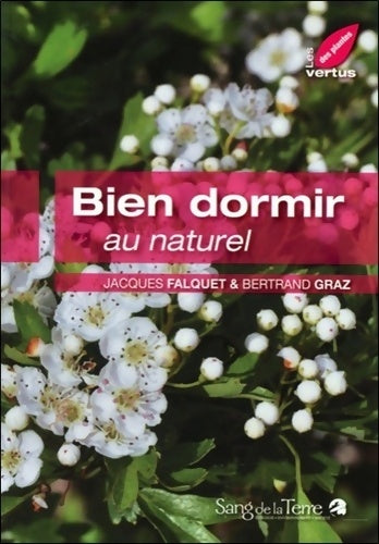 Livrenpoche : Bien dormir au naturel - Jacques Falquet - Livre