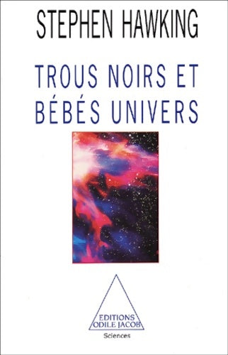 Livrenpoche : TROUS NOIRS ET bébés UNIVERS - HAWKING-S - Livre