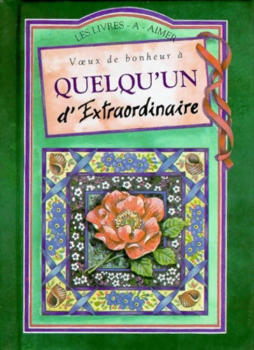 Livrenpoche : Voeux de bonheur à quelqu'un extraordinaire - Juliette Clark - Livre