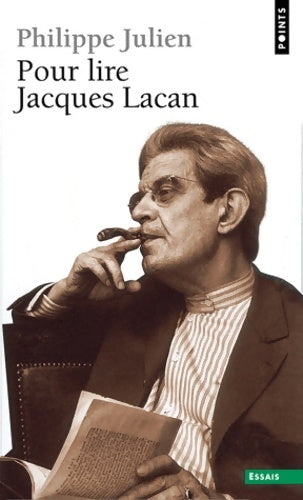 Livrenpoche : Pour lire Jacques Lacan - Philippe Julien - Livre