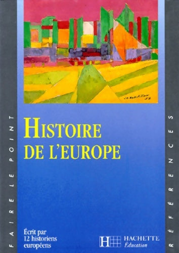 Livrenpoche : Histoire de l'Europe - Collectif - Livre