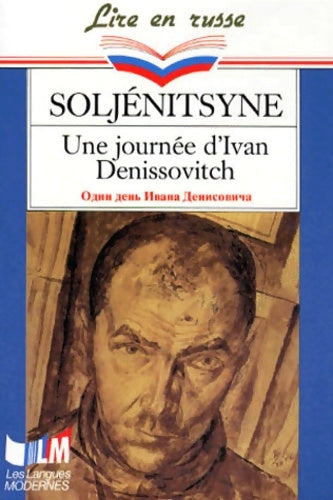 Livrenpoche : Une journée d'Ivan Denissovitch - Alexandre Soljénitsyne - Livre