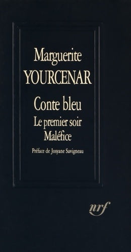 Livrenpoche : Conte bleu - Marguerite Yourcenar - Livre
