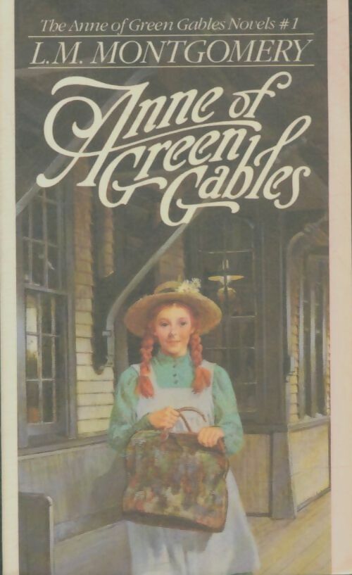 Livrenpoche : Anne of green gables - L. M. Montgomery - Livre