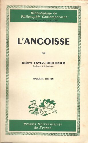 Livrenpoche : L' angoisse - Juliette Favez - Boutonnier - Livre