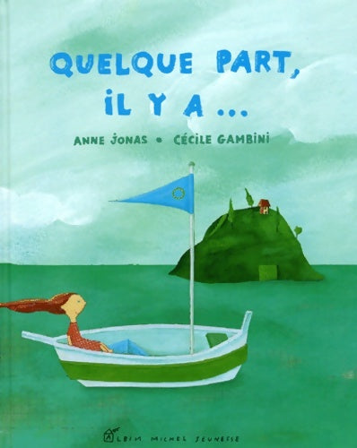 Livrenpoche : Quelque part il y a... - A. Jonas - Livre
