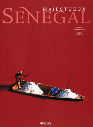 Livrenpoche : Majestueux Sénégal - Renaudeau - Livre