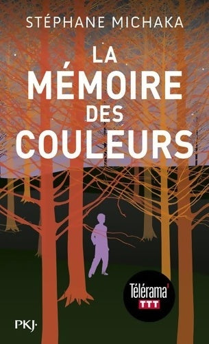 Livrenpoche : La mémoire des couleurs - Stéphane Michaka - Livre