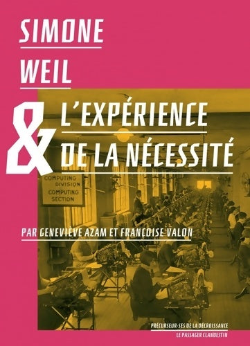 Livrenpoche : Simone Weil et l'Expérience de la Necessite - Geneviève Azam - Livre