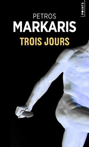 Livrenpoche : Trois jours - Petros Markaris - Livre