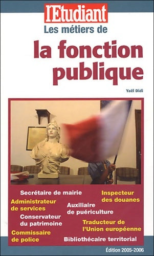 Livrenpoche : Les métiers de la fonction publique - Yaël Didi - Livre
