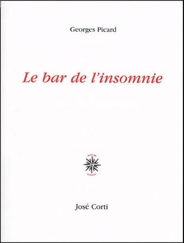 Livrenpoche : Le Bar de l'insomnie - Georges Picard - Livre