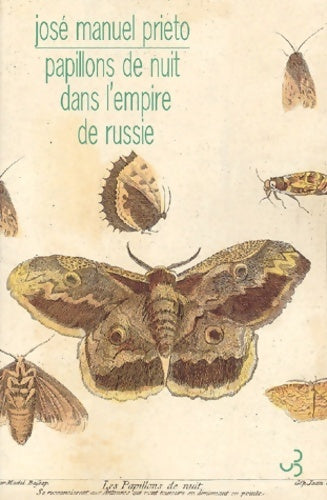 Livrenpoche : Papillons de nuit dans l'empire de Russie - José Manuel Prieto - Livre
